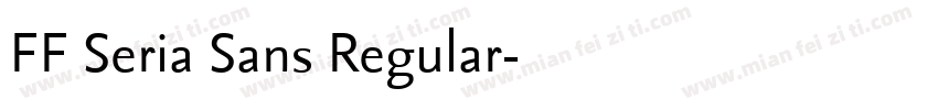 FF Seria Sans Regular字体转换